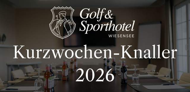 Kurzwochen-Knaller