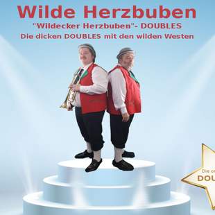 wildecker herzbuben; wilde herzbuben; doubles; eyecatcher; oktoberfest; volksfest; volksmkusik; traditional; brauchtum; besonderes highlight; präsenz; promi; star; stars; wilde westen; deutschlandweit