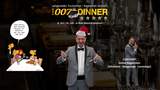 Das 007-Knigge-Dinner