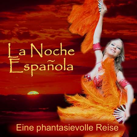 La noche española - Spanische Nacht