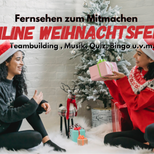 Online Weihnachtsfeier - ganz nah !