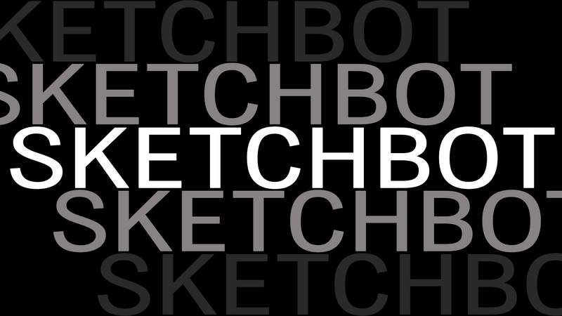 SKETCHBOT