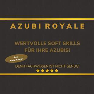 Azubi Royale Stressfreie Integration Ihrer Azubis