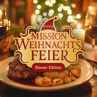 Weihnachtliches Escape Game mit 3-Gänge Menü