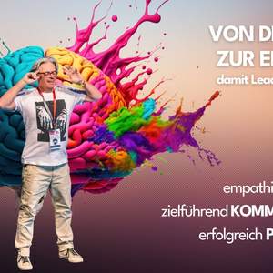 Die No1 Leadership Keynote DER BRAIN-CHANGER