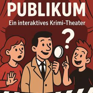 Tatort Publikum: Mord unter falschen Freunden