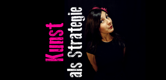 Impuls-Vortrag/ Key-Note: Kunst als Strategie