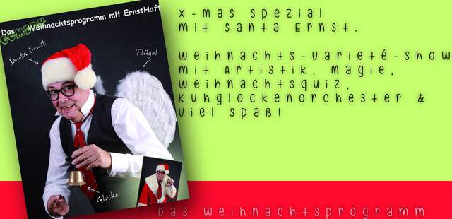 Weihnachten mit Santa Ernst X-Mas Spezial mit Santa Ernst
