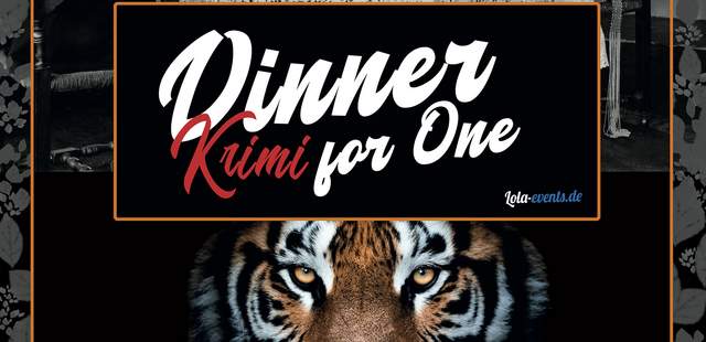 Plakat Dinner for One Dinner, Theater, Show, Weihnachtsfeier, Krimi, Klassiker, Galaabend, Firmenfeier, Theaterdinner, Events, Krimi, Komödie