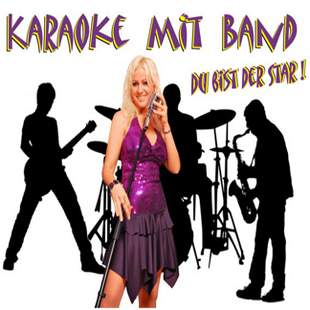 Karaoke mit Band – Du bist der Star!