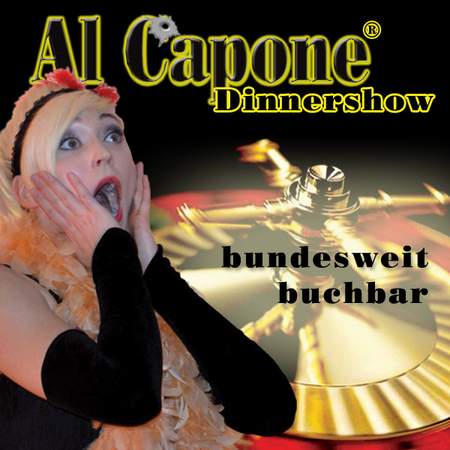 Al Capone Dinner- & Erlebnisshow