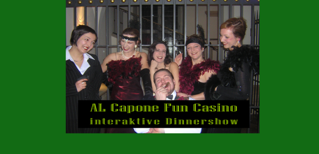 Al Capone Fun Casino Dinnershow Casino, Glückspiel, Roulette, Poker
