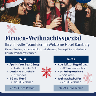 Ihre stilvolle Teamfeier im Welcome Hotel Bamberg Firmen Weihnachts Special