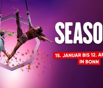Show "Seasons" vom 15. Januar bis 12. April 2026 Show "Seasons" im GOP Varieté-Theater Bonn