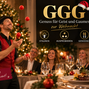 GGG - Genuss für Geist und Gaumen zur Weihnacht GGG - Genuss für Geist und Gaumen