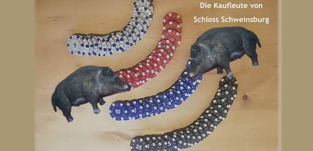 Die Kaufleute von Schloss Schweinsburg